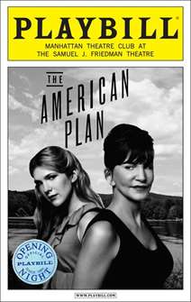 The American Plan Limited Edition Official Opening Night Playbill 